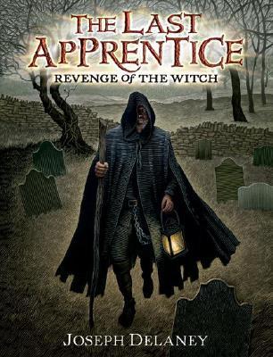 The Last Apprentice: Revenge of the Witch (Book 1) (Last Apprentice, 1)