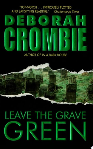 Leave the Grave Green (Duncan Kincaid/Gemma James Novels)