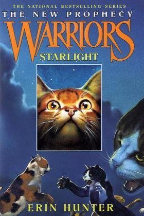 Starlight (Warriors: The New Prophecy, Book 4)