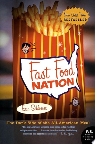 Fast Food Nation By Schlosser, Eric