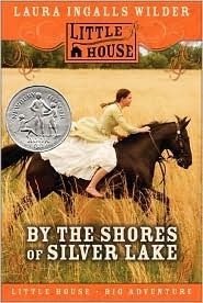 By the Shores of Silver Lake (Little House-the Laura Years)