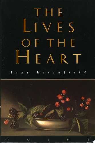 The Lives of the Heart: Poems