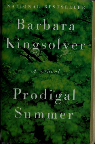 Prodigal Summer: A Novel