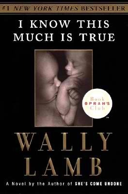 I Know This Much Is True (Oprah's Book Club)