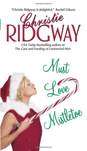 Must Love Mistletoe