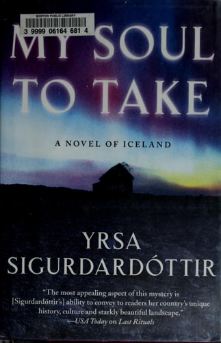 My Soul to Take, A Novel of Iceland. (Thra Gudmundsdttir)