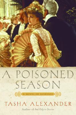 A Poisoned Season (Lady Emily Mysteries, Band 2)