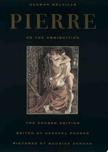 Pierre, or the Ambiguities: The Kraken Edition