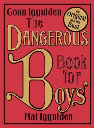DANGEROUS AND DARING GIFT SET FOR BOYS AND GIRLS, CONTAINING : The Dangerous Book for Boys, the Daring Book for Girls