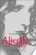 Afterlife: An Evernight Novel (Evernight, 4, Band 4)