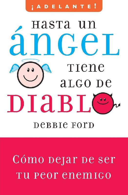 Hasta un angel tiene algo de diablo