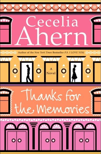 Thanks for the Memories: A Novel