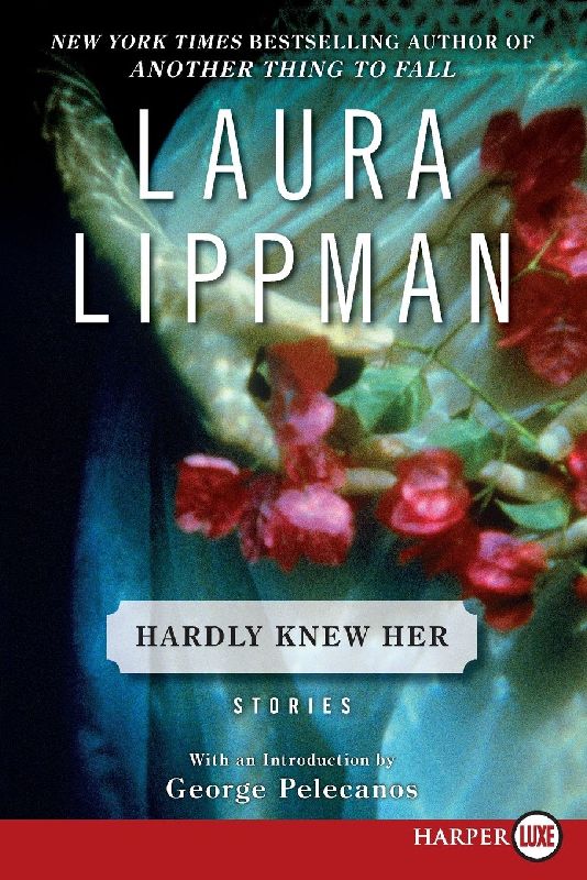 Hardly Knew Her LP