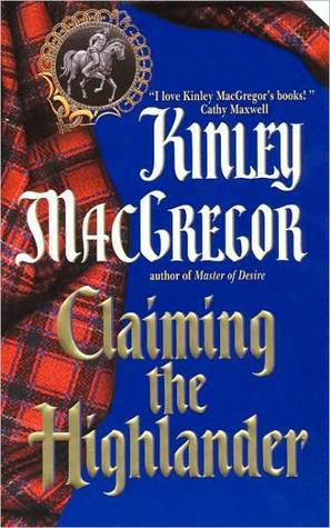 Claiming the Highlander (Brotherhood/MacAllister series Book 2)