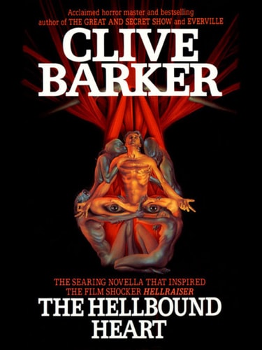 The Hellbound Heart: A Novel