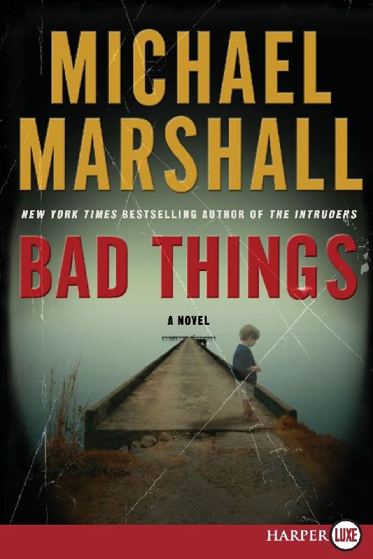 Bad Things