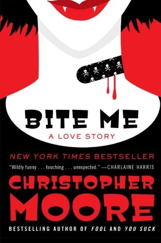 Bite Me: A Love Story (Bloodsucking Fiends, 3)
