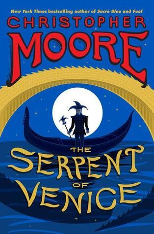 The Serpent of Venice: A Novel