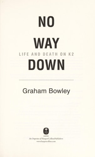 No Way Down: Life and Death on K2