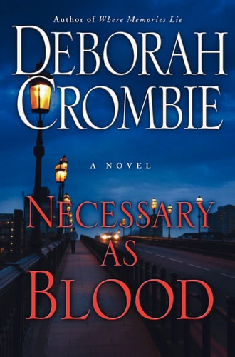 Necessary as Blood (Duncan Kincaid/Gemma James Novels, 13)