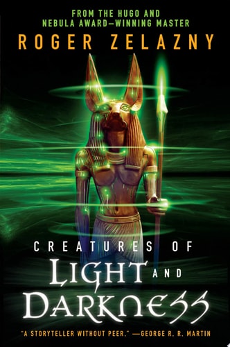 Creatures of Light and Darkness