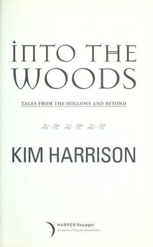 Into the Woods: Tales from the Hollows and Beyond