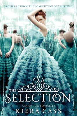 The Selection (Selection Trilogy, Band 1)