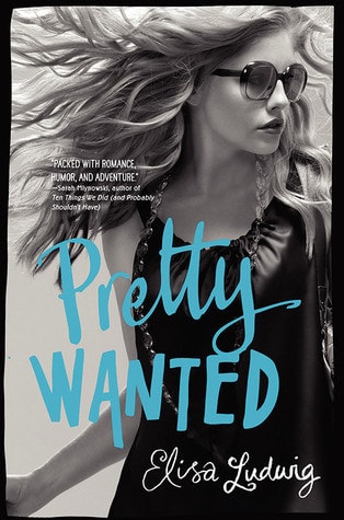 Pretty Wanted (Pretty Crooked Trilogy, 3)