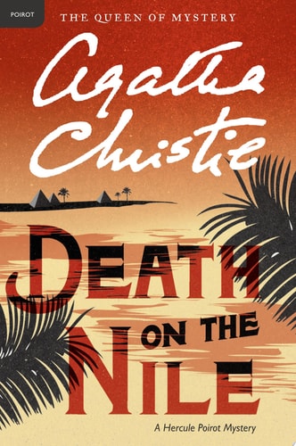 Death on the Nile: A Hercule Poirot Mystery (Hercule Poirot Mysteries, 17)