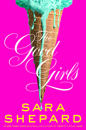The Good Girls (Perfectionists Book 2)