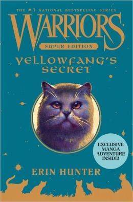 Warriors Super Edition: Yellowfang's Secret (Warriors Super Edition, 5)