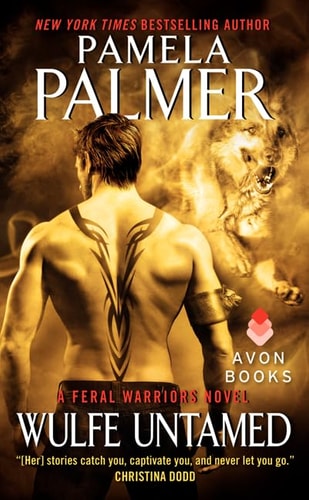 Wulfe Untamed: A Feral Warriors Novel (Feral Warriors, 8)