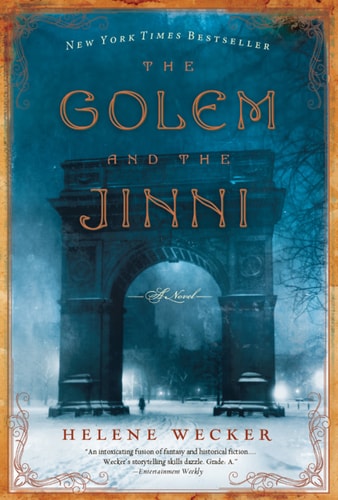 The Golem and the Jinni: A Novel (Harper Perennial Olive Editions)