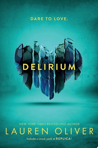 Delirium (Delirium Series Book 1)
