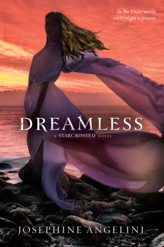 Dreamless (Starcrossed Book 2)