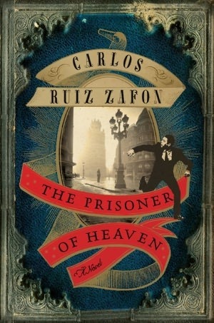 The Prisoner of Heaven: A Novel