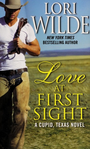 Love at First Sight: A Cupid, Texas Novel