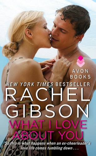 What I Love About You (Military Men Book 1)