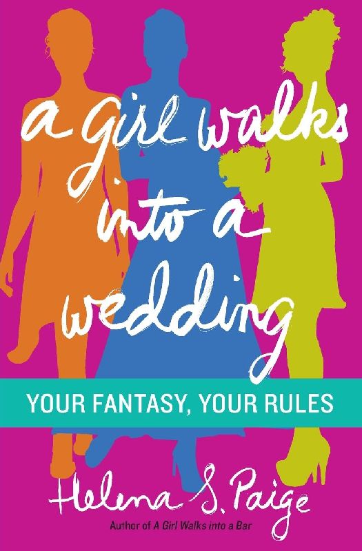 Girl Walks Into a Wedding, A