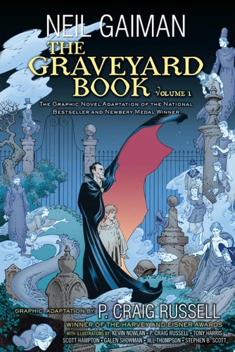 The Graveyard Book Graphic Novel: Volume 1