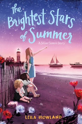 The Brightest Stars of Summer (Silver Sisters Book 2)