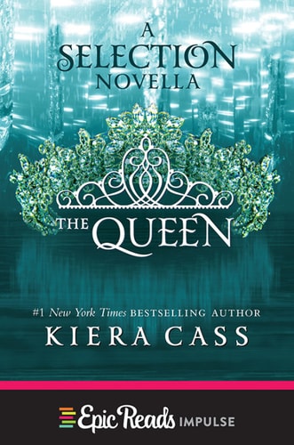 The Queen: A Novella (Kindle Single) (The selection)