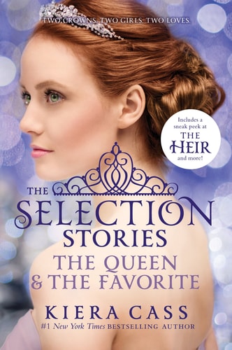 The Selection Stories #2: The Queen & The Favorite (Serie)