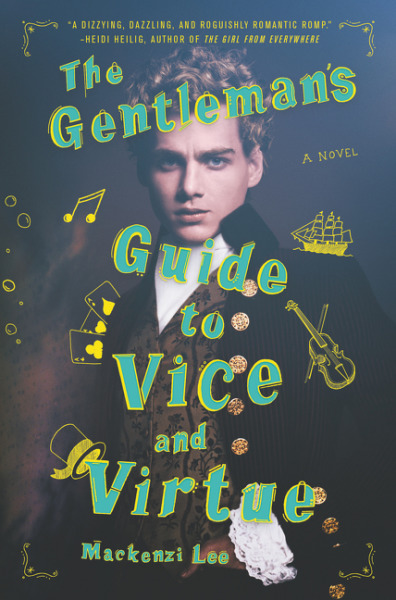 The Gentleman's Guide to Vice and Virtue (Montague Siblings, 1)