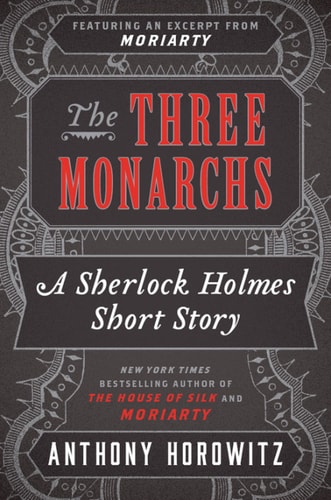 The Three Monarchs (Kindle Single)