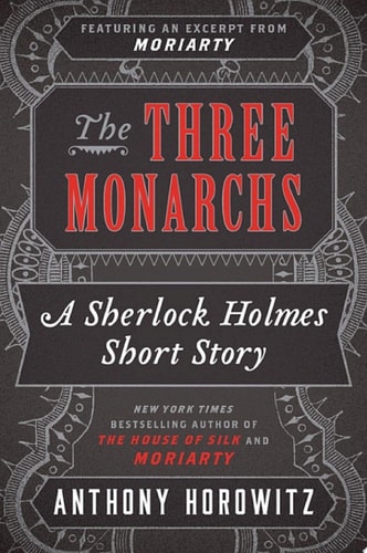 The Three Monarchs (Kindle Single)