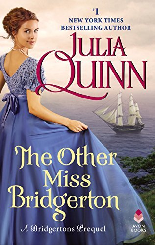 The Other Miss Bridgerton: A Bridgerton Prequel (Rokesbys Series Book 3)