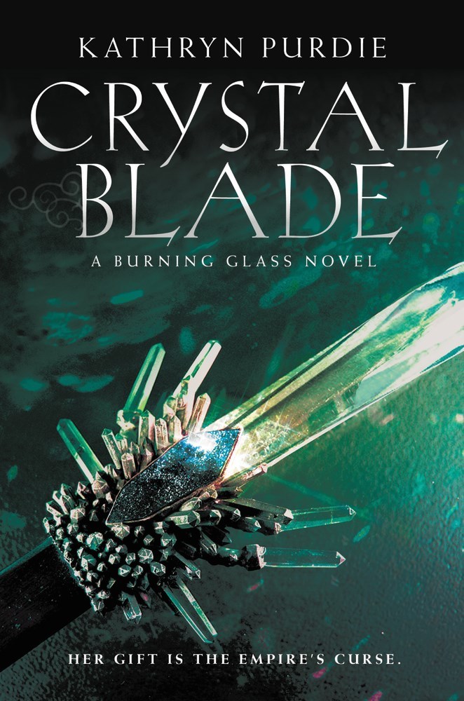 Crystal Blade (Burning Glass, 2)