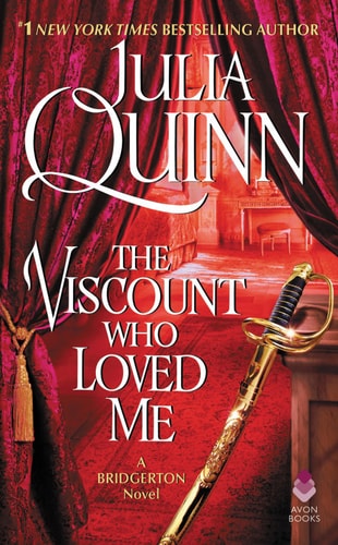 The Viscount Who Loved Me: Bridgerton (Bridgertons Book 2)