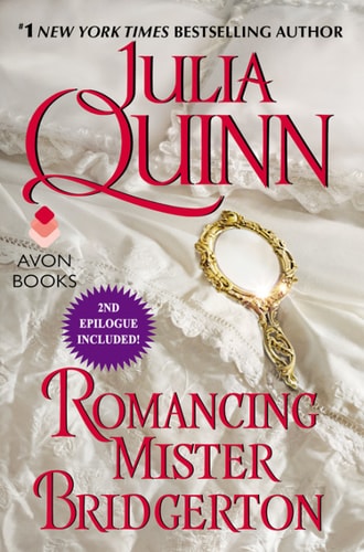 Romancing Mister Bridgerton (Bridgertons Book 4)